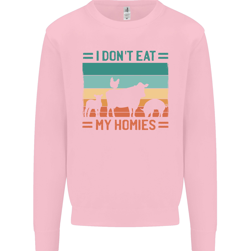 I Don't Eat My Homies Funny Vegan Vegetarian Kids Sweatshirt Jumper Light Pink