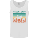 I Don't Eat My Homies Funny Vegan Vegetarian Mens Vest Tank Top White