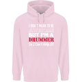 I Don't Mean I'm a Drummer Drumming Drum Childrens Kids Hoodie Light Pink