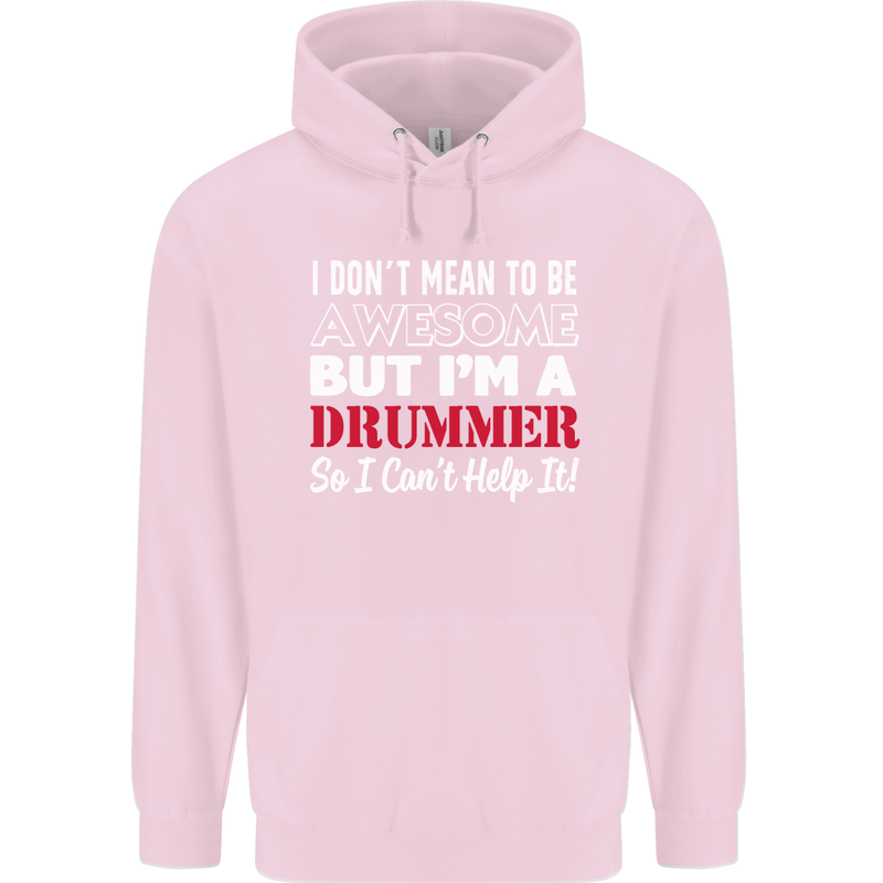 I Don't Mean I'm a Drummer Drumming Drum Childrens Kids Hoodie Light Pink