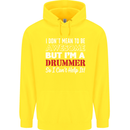 I Don't Mean I'm a Drummer Drumming Drum Childrens Kids Hoodie Yellow