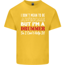 I Don't Mean I'm a Drummer Drumming Drum Mens Cotton T-Shirt Tee Top Yellow