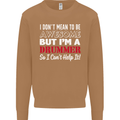 I Don't Mean I'm a Drummer Drumming Drum Mens Sweatshirt Jumper Caramel Latte