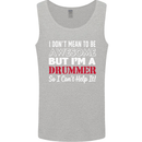I Don't Mean I'm a Drummer Drumming Drum Mens Vest Tank Top Sports Grey