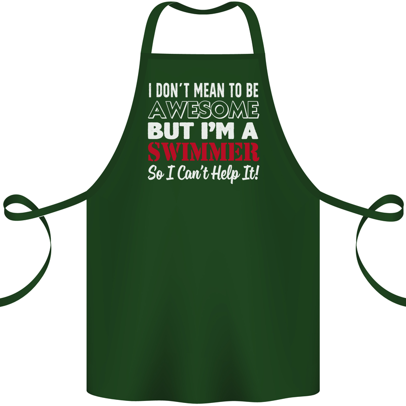 I Don't Mean I'm a Swimmer Swimming Cotton Apron 100% Organic Forest Green
