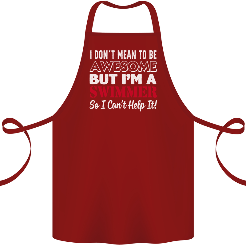 I Don't Mean I'm a Swimmer Swimming Cotton Apron 100% Organic Maroon
