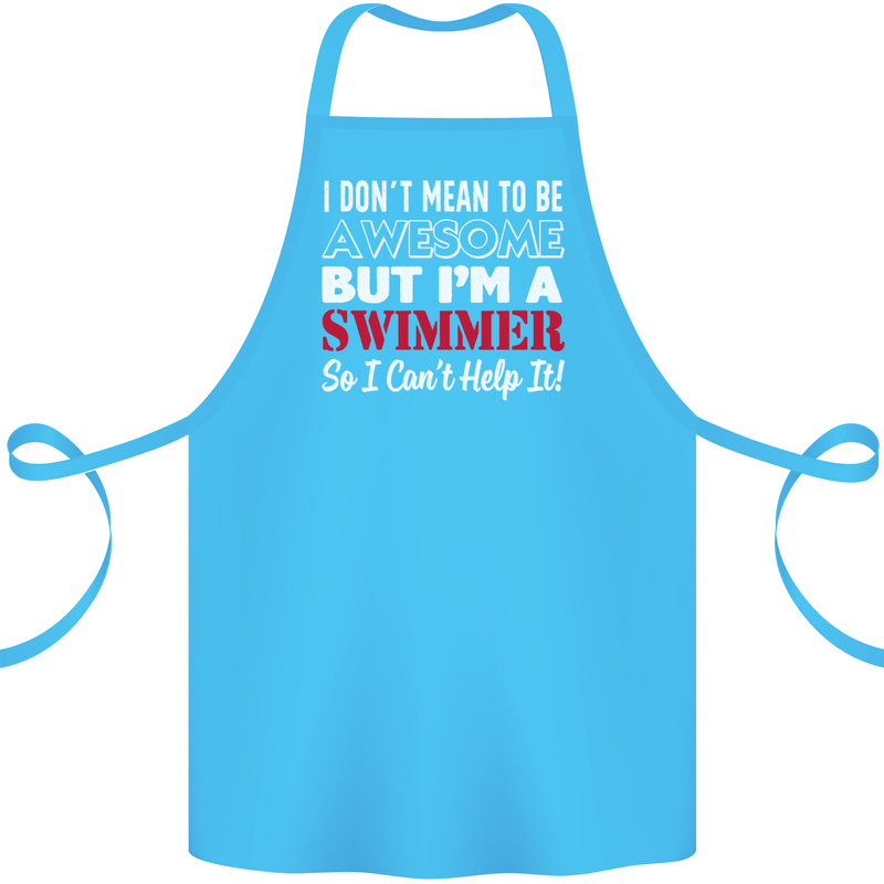 I Don't Mean I'm a Swimmer Swimming Cotton Apron 100% Organic Turquoise