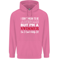 I Don't Mean I'm a Swimmer Swimming Mens 80% Cotton Hoodie Azelea