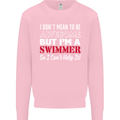 I Don't Mean I'm a Swimmer Swimming Mens Sweatshirt Jumper Light Pink