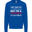I Don't Mean I'm a Swimmer Swimming Mens Sweatshirt Jumper Royal Blue