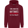I Don't Mean to Be Awesome Biker Motorbike Mens 80% Cotton Hoodie Maroon