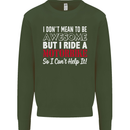 I Don't Mean to Be Awesome Biker Motorbike Mens Sweatshirt Jumper Forest Green