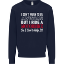 I Don't Mean to Be Awesome Biker Motorbike Mens Sweatshirt Jumper Navy Blue