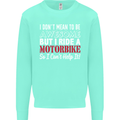 I Don't Mean to Be Awesome Biker Motorbike Mens Sweatshirt Jumper Peppermint