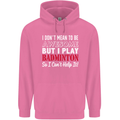 I Don't Mean to Be Badminton Player Childrens Kids Hoodie Azalea