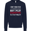 I Don't Mean to Be Badminton Player Mens Sweatshirt Jumper Navy Blue