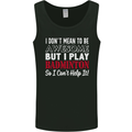 I Don't Mean to Be Badminton Player Mens Vest Tank Top Black