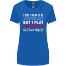 I Don't Mean to Be Badminton Player Womens Wider Cut T-Shirt Royal Blue