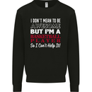 I Don't Mean to Be Basketball Player Kids Sweatshirt Jumper Black