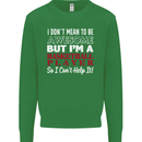 I Don't Mean to Be Basketball Player Kids Sweatshirt Jumper Irish Green