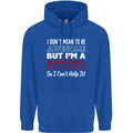 I Don't Mean to Be Basketball Player Mens 80% Cotton Hoodie Royal Blue