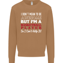 I Don't Mean to Be Basketball Player Mens Sweatshirt Jumper Caramel Latte