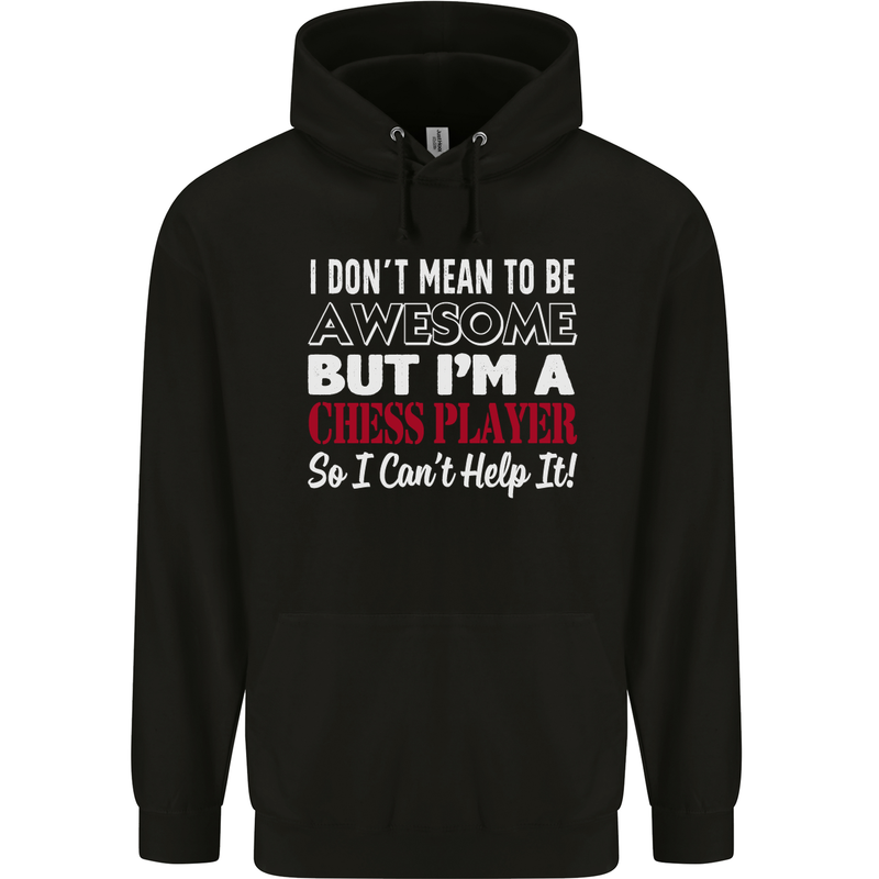I Don't Mean to Be Chess Player Childrens Kids Hoodie Black