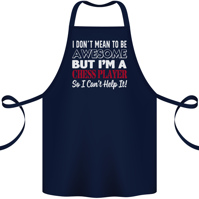 I Don't Mean to Be Chess Player Cotton Apron 100% Organic Navy Blue