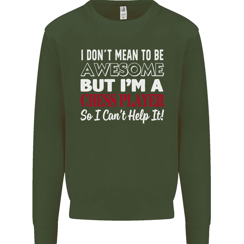 I Don't Mean to Be Chess Player Kids Sweatshirt Jumper Forest Green