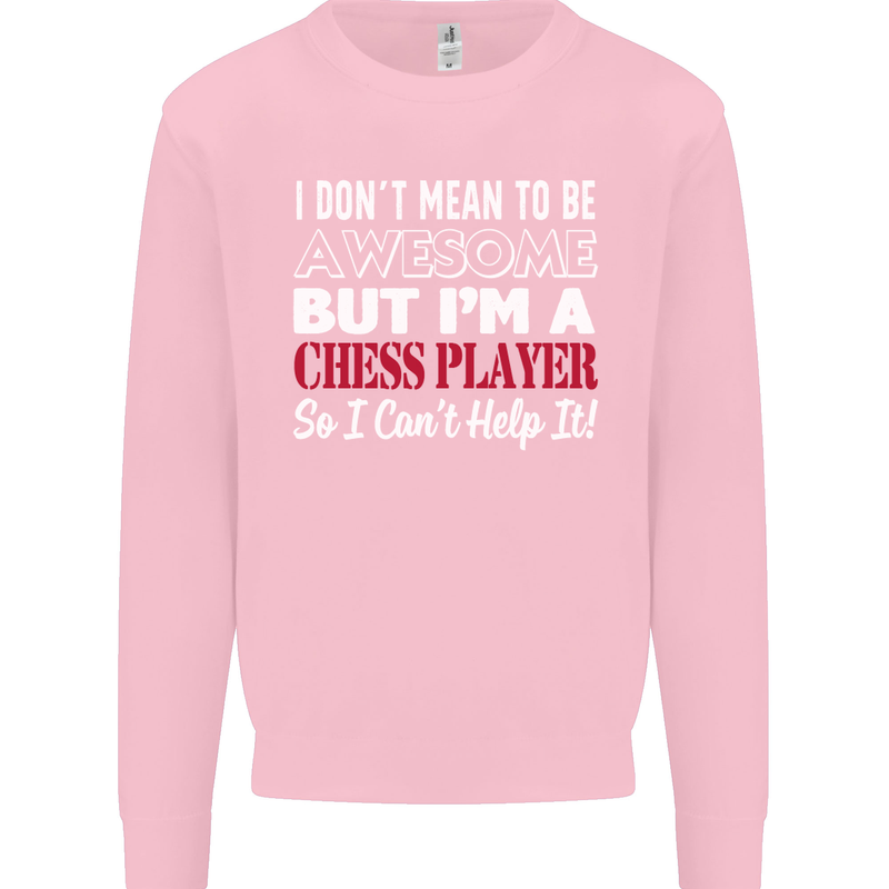 I Don't Mean to Be Chess Player Kids Sweatshirt Jumper Light Pink