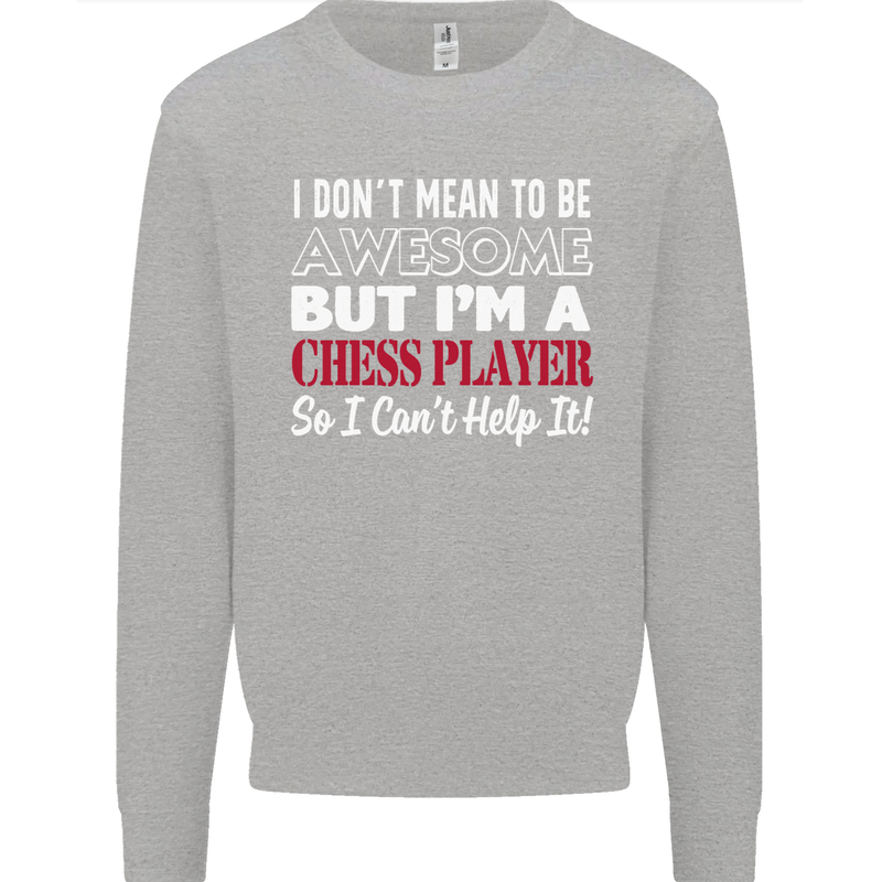 I Don't Mean to Be Chess Player Kids Sweatshirt Jumper Sports Grey