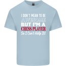 I Don't Mean to Be Chess Player Kids T-Shirt Childrens Light Blue