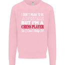 I Don't Mean to Be Chess Player Mens Sweatshirt Jumper Light Pink