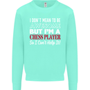 I Don't Mean to Be Chess Player Mens Sweatshirt Jumper Peppermint