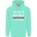 I Don't Mean to Be Darts Player Childrens Kids Hoodie Peppermint
