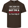 I Don't Mean to Be Darts Player Mens Cotton T-Shirt Tee Top Dark Chocolate