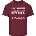 I Don't Mean to Be Darts Player Mens Cotton T-Shirt Tee Top Maroon