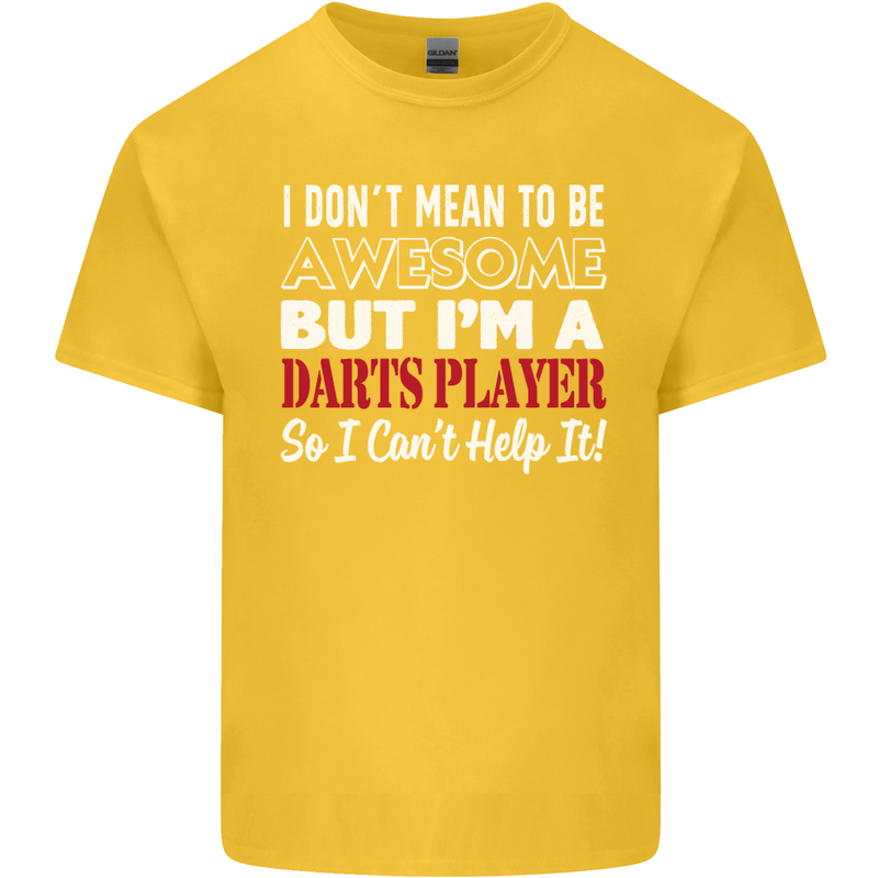 I Don't Mean to Be Darts Player Mens Cotton T-Shirt Tee Top Yellow