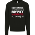 I Don't Mean to Be Darts Player Mens Sweatshirt Jumper Black