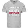 I Don't Mean to Be Darts Player Mens V-Neck Cotton T-Shirt Sports Grey