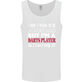 I Don't Mean to Be Darts Player Mens Vest Tank Top White