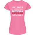 I Don't Mean to Be Darts Player Womens Petite Cut T-Shirt Azalea