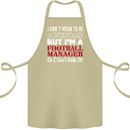 I Don't Mean to Be Football Manager Footy Cotton Apron 100% Organic Khaki