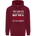 I Don't Mean to Be Football Manager Footy Mens 80% Cotton Hoodie Maroon