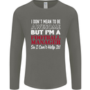 I Don't Mean to Be Football Manager Footy Mens Long Sleeve T-Shirt Charcoal