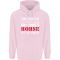 I Don't Mean to Be I Ride a Horse Riding Childrens Kids Hoodie Light Pink