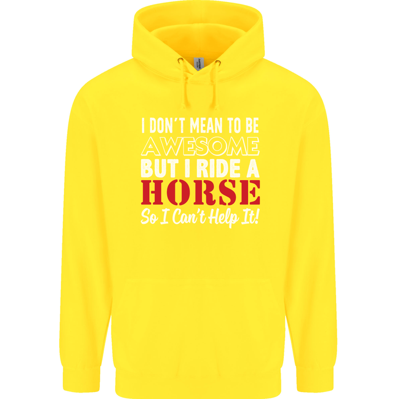 I Don't Mean to Be I Ride a Horse Riding Childrens Kids Hoodie Yellow