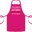 I Don't Mean to Be I Ride a Horse Riding Cotton Apron 100% Organic Pink