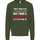 I Don't Mean to Be I Ride a Horse Riding Kids Sweatshirt Jumper Forest Green