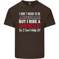 I Don't Mean to Be I Ride a Horse Riding Kids T-Shirt Childrens Chocolate